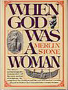 Cover image for When God Was a Woman